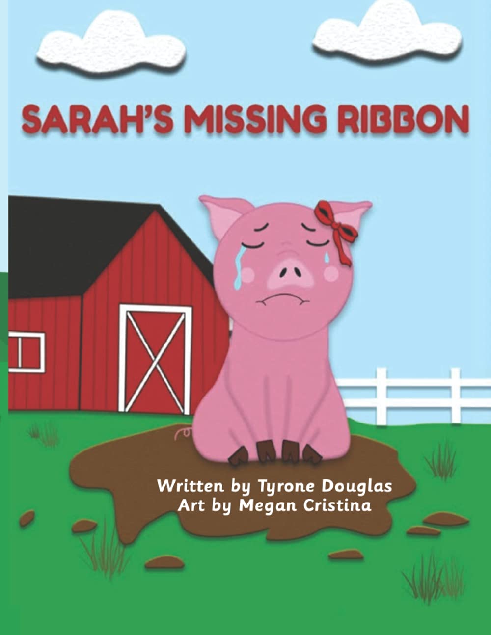 Sarahs Missing Ribbon by :Tyrone Douglas